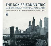 Don Friedman - A Day in the City + Circle Waltz (2 LPs on 1 CD)