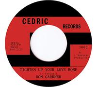 Don Gardner - Tighten Up Your Love Bone [7" VINYL]