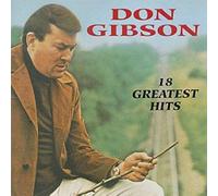 Don Gibson - 18 Greatest Hits