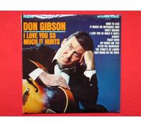 Don Gibson - Gibson, Don I Love You So Much It Hurts LP RCA International INTS1024 EX/EX 1969