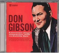 Don Gibson - Lonesome Singer Songwriter