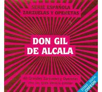 Don Gil De Alcala - Don Gil De Alcala