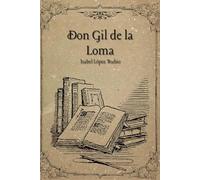 Don Gil de la Loma