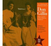 Don Gillis - Orchestral Light Classics Inspired By American South West