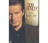 Don Henley: Live - Inside Job [DVD]