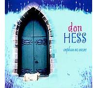 Don Hess - Orphan No More