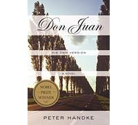Don Juan: His Own Version