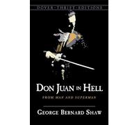 Don Juan in Hell: From Man and Superman (Dover Thrift Editions)