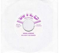 DON JUAN & LOS BLANCOS Mean Streak - She Don't Love Me 7inch, 45rpm, CS, ltd.