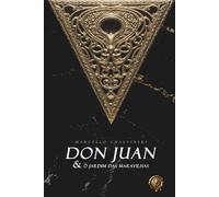 DON JUAN: & o jardim das maravilhas