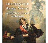 Le Concert des Nations, Jordi Savall – Gluck: Don Juan & Semiramis – SACD – Harmonia Mundi