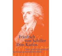 Don Karlos: Infant von Spanien. Ein dramatisches Gedicht. Letzte Ausgabe 1805