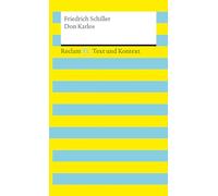 Don Karlos – Text edition with commentary & materials – Reclam XL: Text and Context – Reclam