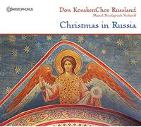 Don Kosakenchor - Christmas In Russia