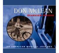 Don McLean - Rearview Mirror: An American Musical Journey