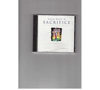 Don Moen - Love Sent a Sacrifice