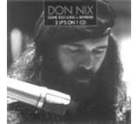 Don Nix - Gone Too Long/Sky Rider