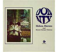Don Nix - Hobos Heroes And Street Corner Clowns