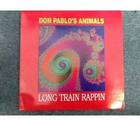 Don Pablo's Animals - Long train rappin (1990, Venus..) [VINYL]