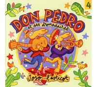Don Pedro Et Ses Dromadaires - Jojo L'asticot