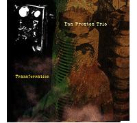 Don Preston Trio - Transformation
