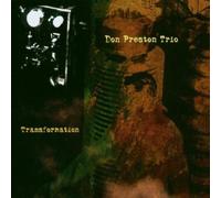 Don Preston Trio - Transformation