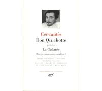 Don Quichotte/La Galatée: Tome 1, Don Quichotte précédé de La Galatée