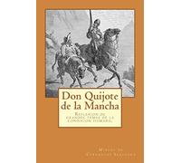 Don Quijote de la Mancha (Spanish) Edition