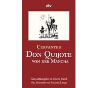 Don Quijote von der Mancha Teil 1 und 2: Roman