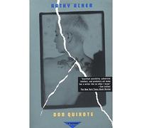 Don Quixote (Acker, Kathy)
