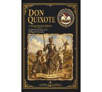 Don Quixote: An Adapted Edition for Young Readers