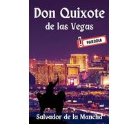 Don Quixote de las Vegas