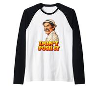 Don Ramon, Don't Push It Raglan Baseball Tee