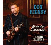 DON RIGSBY: KENTUCKY TROUBADOUR - CD