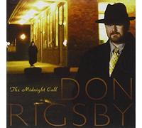 Don Rigsby - The Midnight Call