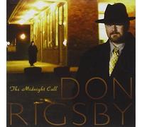 Don Rigsby The Midnight Call (CD) Album (US IMPORT)