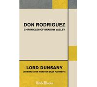 Don Rodriguez; Chronicles of Shadow Valley