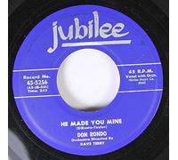 DON RONDO 45 RPM HE MADE YOU MINE / TWO DIFFERENT WORLDS