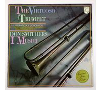 Don Smithers / I Musici - Virtuoso Trumpet / Italian Concertos