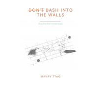 Don’t Bash Into The Walls: Break Free From Invisible Scripts