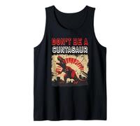 Don’t Be Cuntasaur Fun Dinosaur Coworker, Cool Retro Style Tank Top