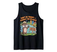 Don’t Be Trashy - Respect the Splashy Funny Otter Tidy Up Tank Top