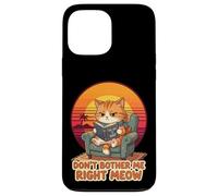 Don’t Bother Me Right Meow Reading Cat Meme Case for iPhone 13 Pro Max