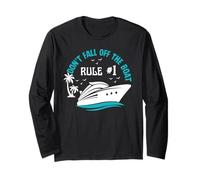 Don’t Fall Off The Boat Funny Cruise Vacation Rule Long Sleeve T-Shirt