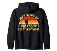 Don’t Follow Me I Do Stupid Things Hiking Funny Hiker Trail Zip Hoodie
