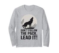 Don´t Follow The Pack Lead It Wolf Long Sleeve T-Shirt