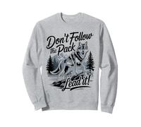 Don´t Follow The Pack Lead It Wolf Sweatshirt