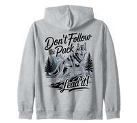 Don´t Follow The Pack Lead It Wolf Zip Hoodie