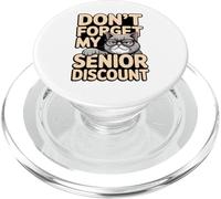 Don’t Forget My Senior Discount Funny Birthday Cranky Cat PopSockets PopGrip for MagSafe
