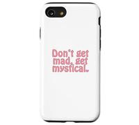 Don’t get mad, get mystical. Case for iPhone SE (2020) / 7/8